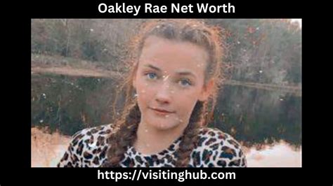 Our rankings were compiled. . Oakley rae net worth